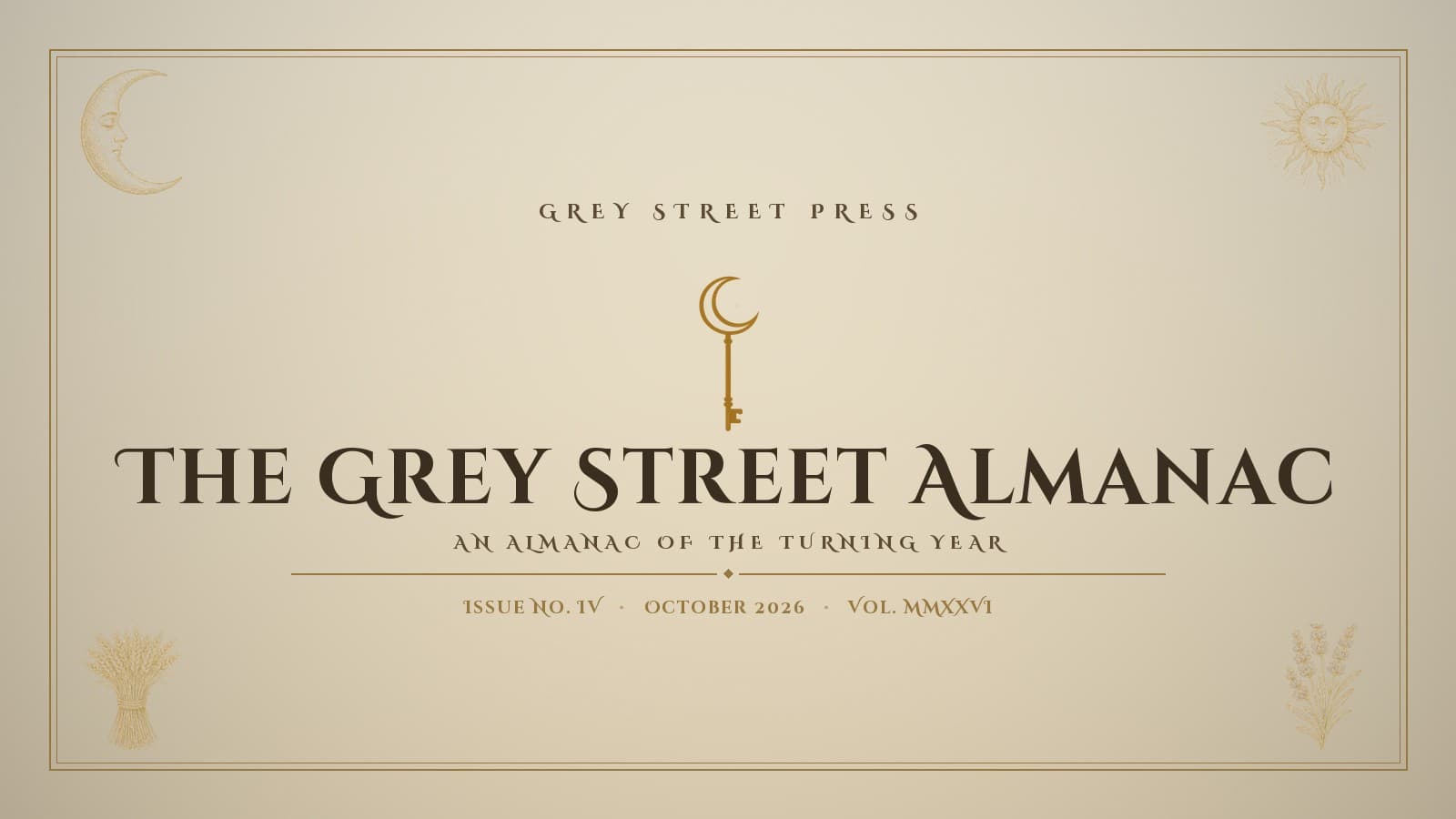 The Grey Street Almanac — October 2026: The Hunter's Moon and a Month for Remembering